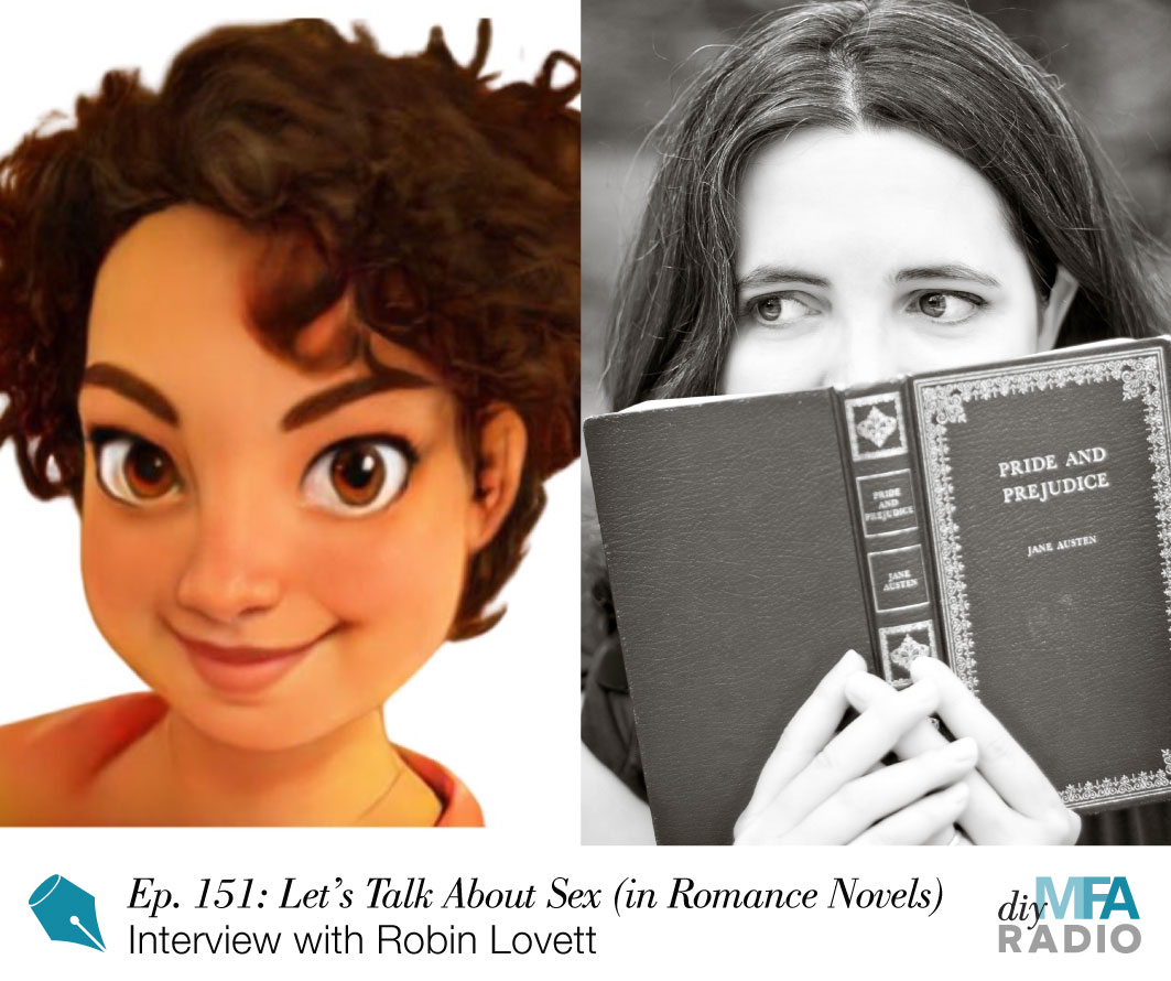 Episode 151: Let’s Talk About Sex (in Romance Novels) — Interview with Robin Lovett