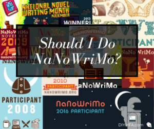 Should I do NaNoWriMo?