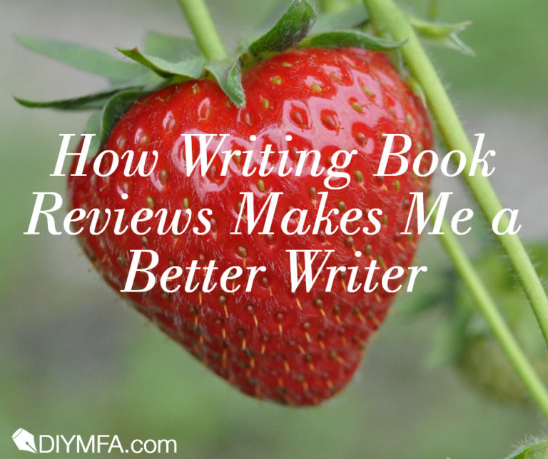 How Writing Book Reviews Makes Me A Better Writer