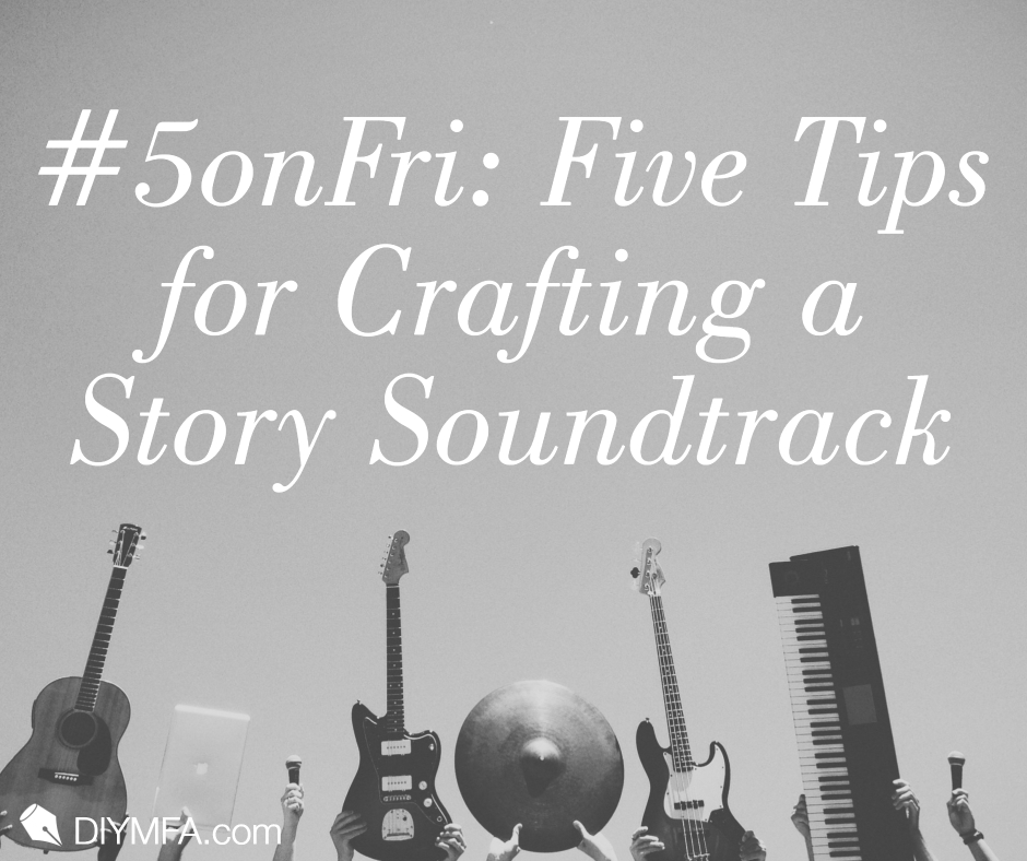 crafting a story soundtrack for writers