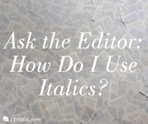 italics