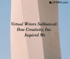Title Image: Virtual Writers Sabbatical: How Creativity Inc Inspired Me