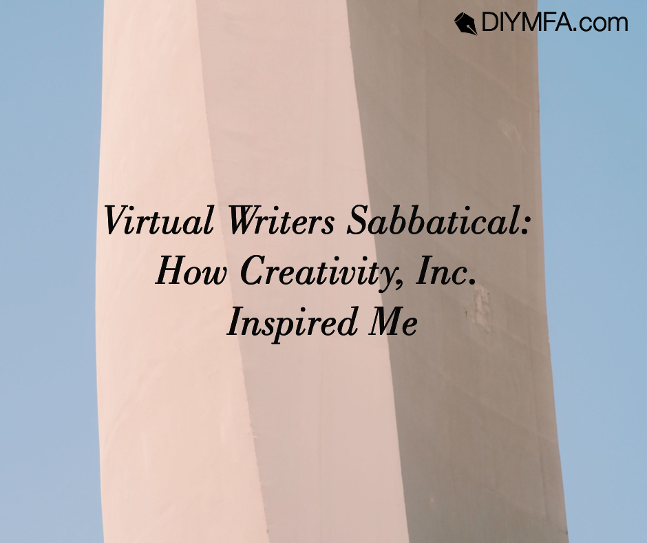 Title Image: Virtual Writers Sabbatical: How Creativity Inc Inspired Me