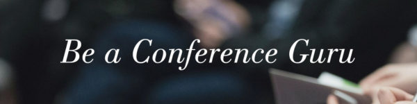 Title Image: Be a conference guru