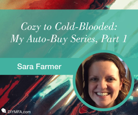 Cozy to Cold-Blooded: My Auto-Buy Series, Part 1