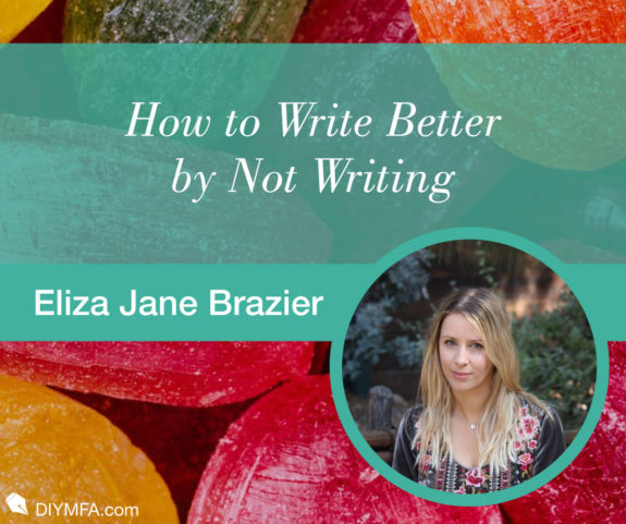 How to Write Better by Not Writing