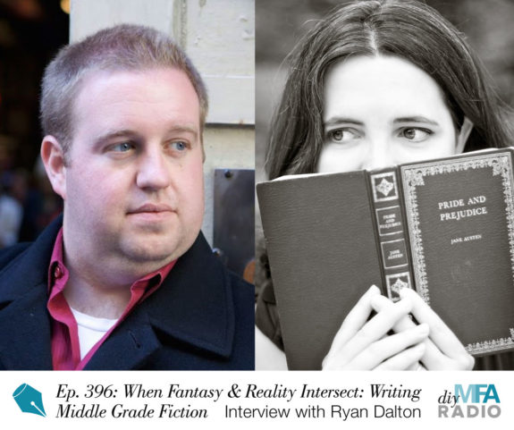 Episode 396: When Fantasy and Reality Intersect: Writing Contemporary Middle Grade Fiction - Interview with Ryan Dalton