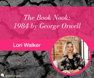 The Book Nook: 1984 by George Orwell