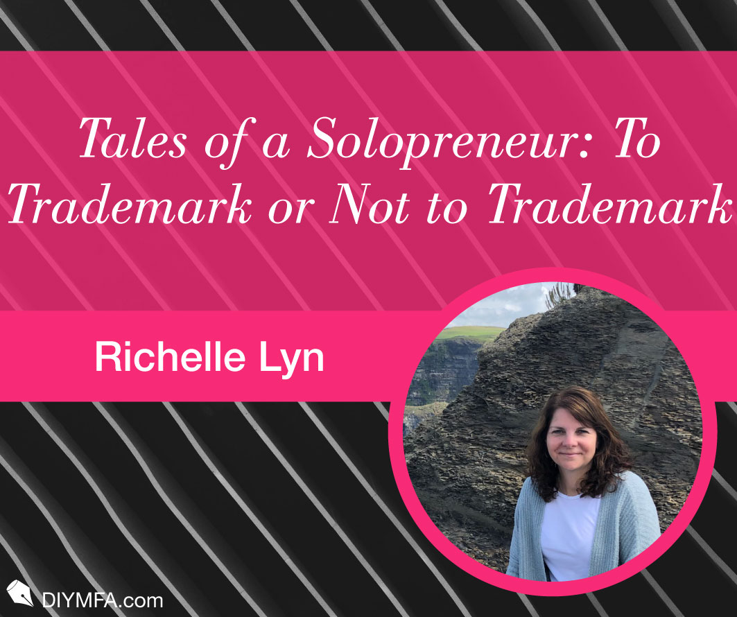 Tales of a Solopreneur: To Trademark or Not to Trademark