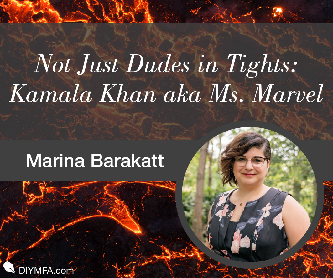 Not Just Dudes in Tights: Kamala Khan aka Ms. Marvel