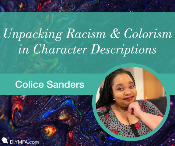 It’s Messy in The Middle: Unpacking Racism & Colorism in Character Descriptions