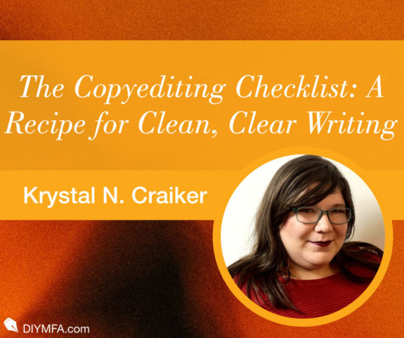 The Copyediting Checklist: A Recipe for Clean, Clear Writing