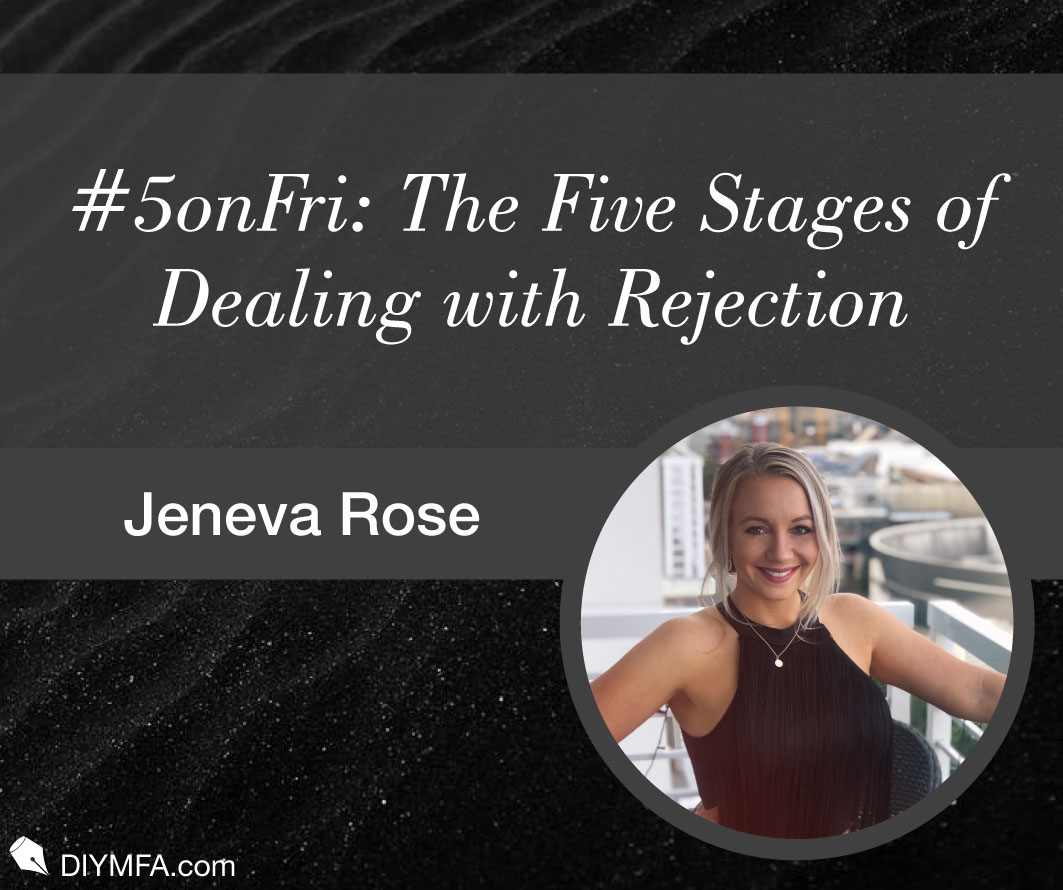 #5onFri: The Five Stages of Dealing with Rejection