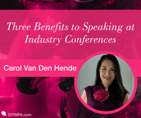 Three Benefits to Speaking at Industry Conferences