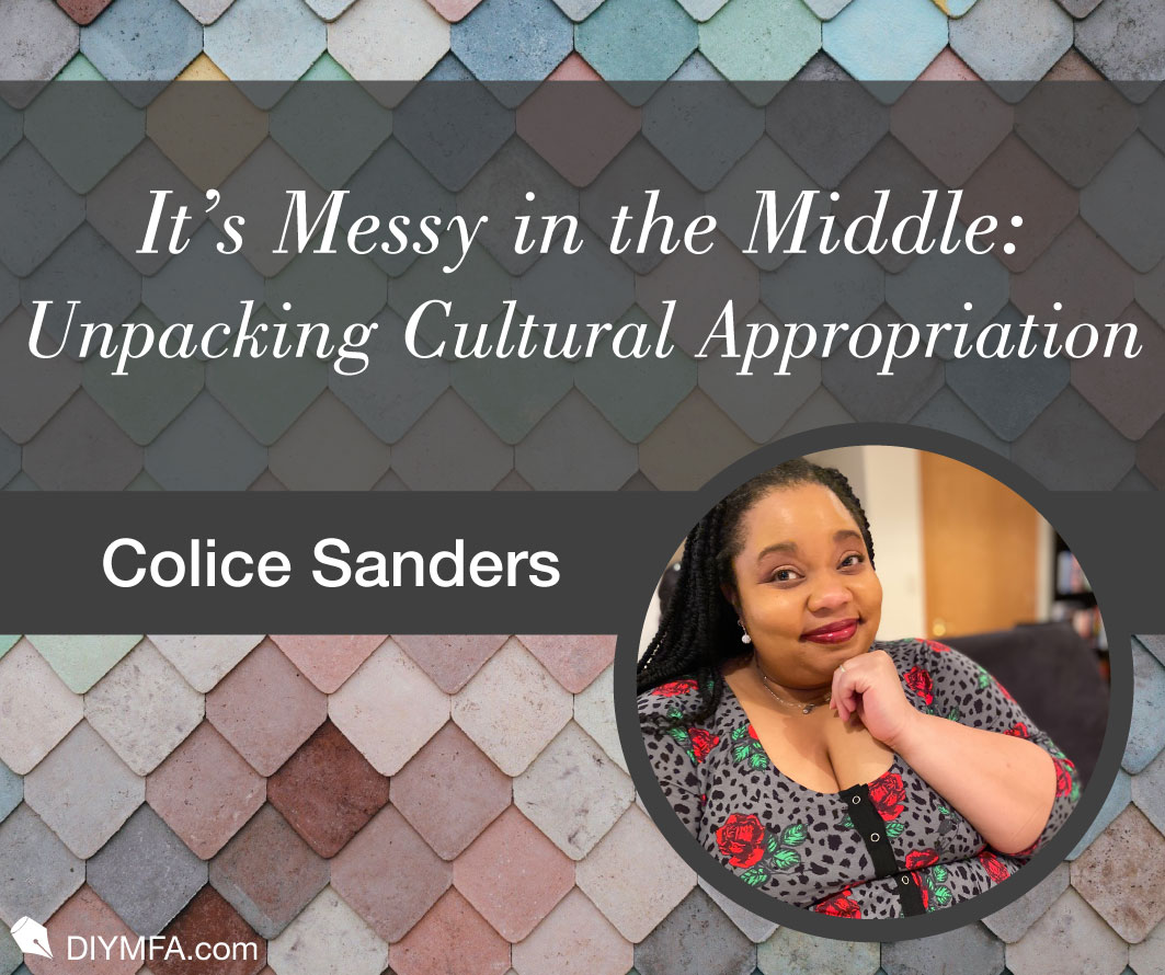 It’s Messy in the Middle: Unpacking Cultural Appropriation