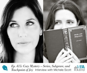 Episode 415: Cozy Mystery as a Series, a Subgenre, and a Touchpoint of Joy - Interview with Michele Scott