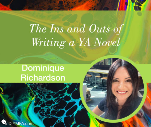 The Ins and Outs of Writing a Young Adult Novel