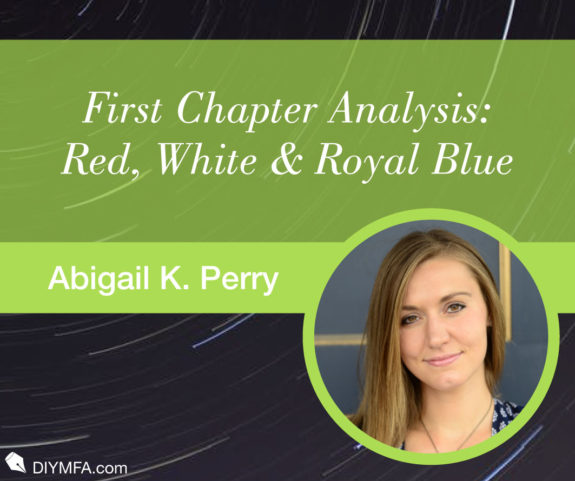 First Chapter Analysis: Red, White & Royal Blue