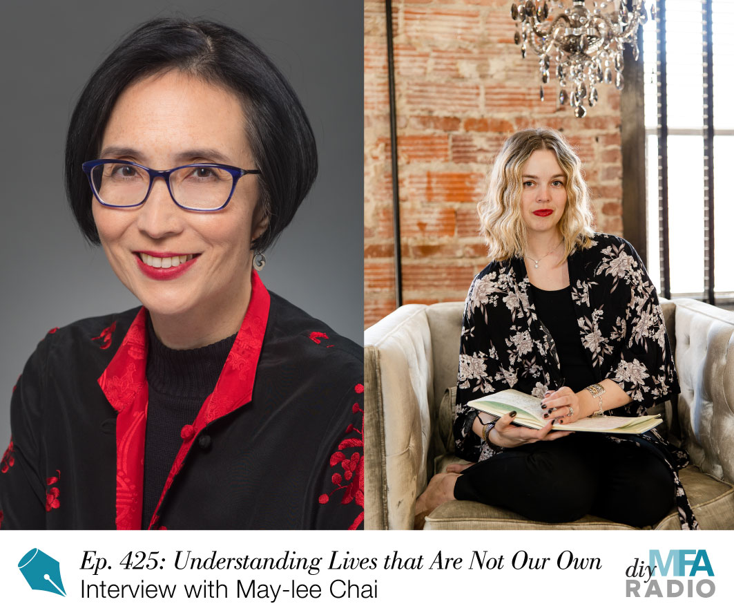 Episode 425: Understanding Lives that Are Not Our Own through Short Stories - Interview with May-lee Chai