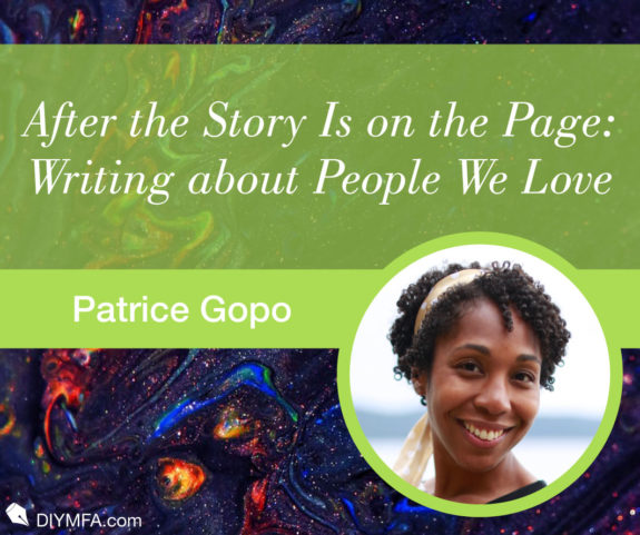 After the Story Is on the Page: Writing about People We Love
