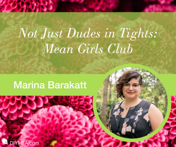 Not Just Dudes in Tights: Mean Girls Club