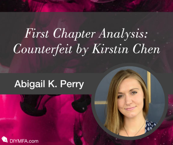 First Chapter Analysis: Counterfeit by Kirstin Chen