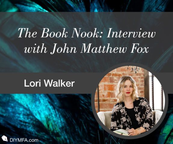 The Book Nook: Interview with John Matthew Fox