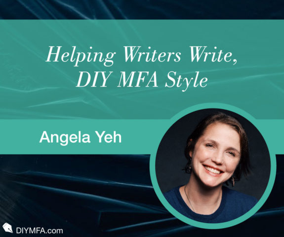 Helping Writers Write, DIY MFA Style