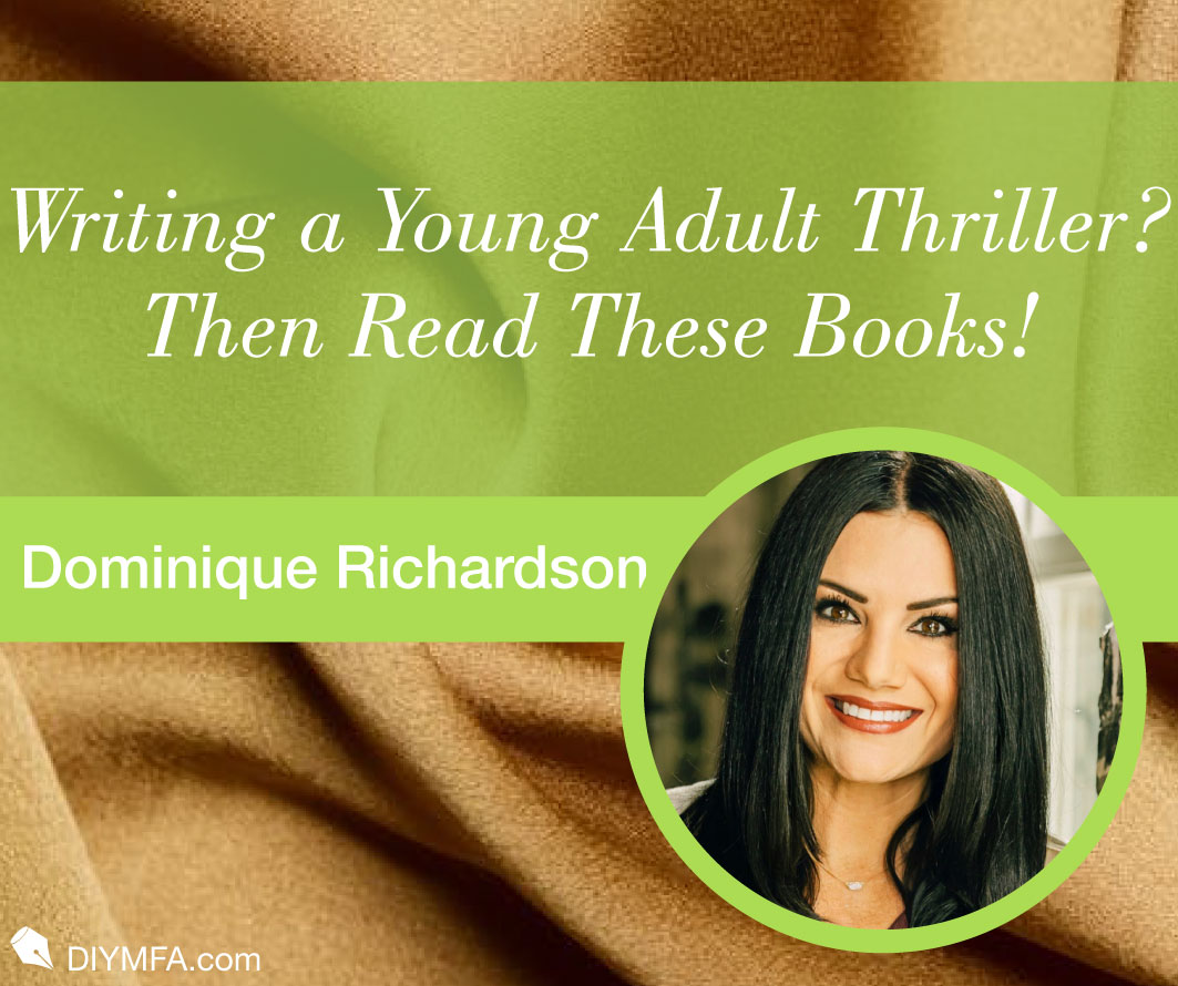 Writing a Young Adult Thriller? Then Read These Books!