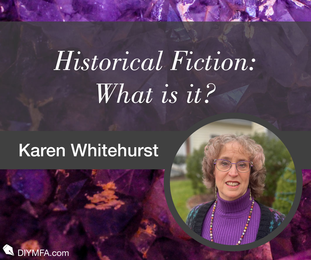 Historical Fiction: What is it?
