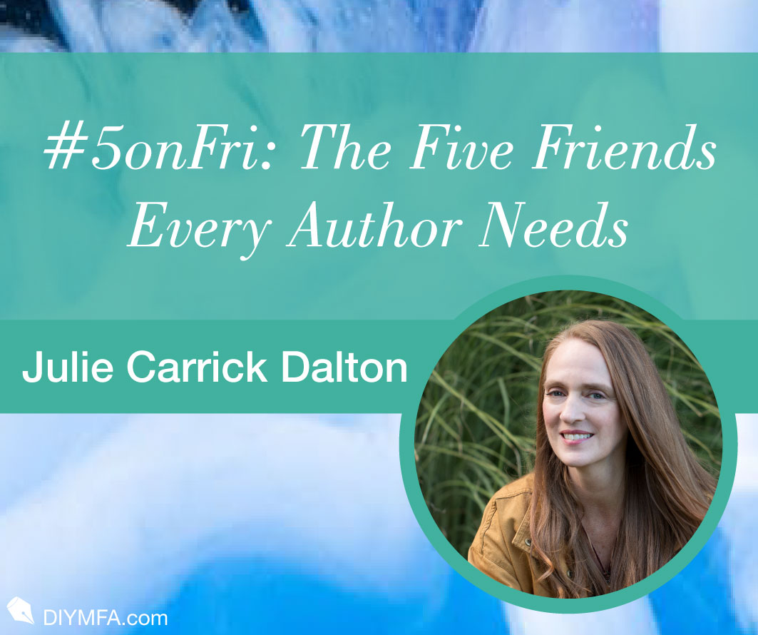 #5onFri: The Five Friends Every Author Needs