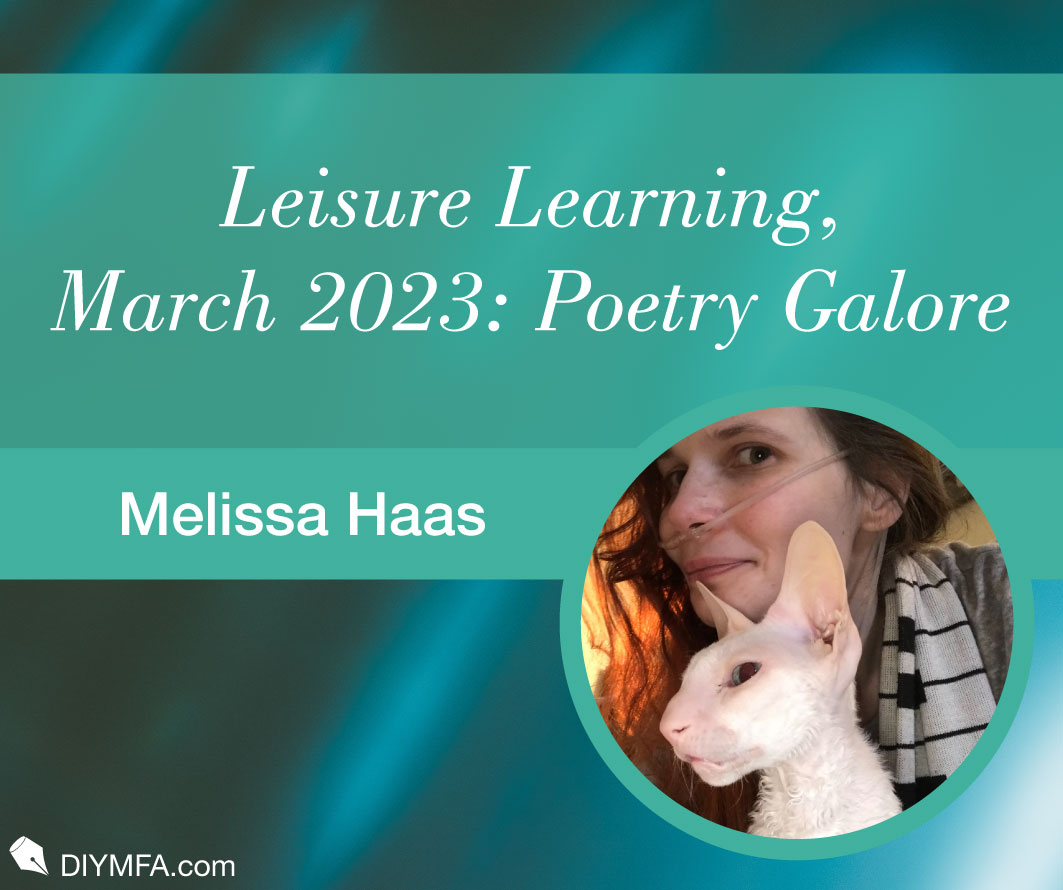 Leisure Learning, March 2023: Poetry Galore
