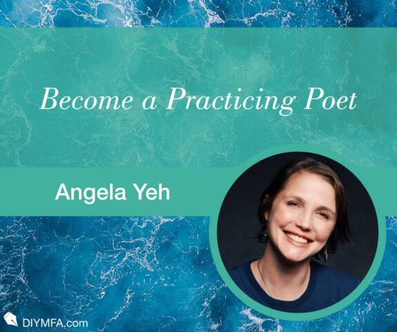 Become a Practicing Poet