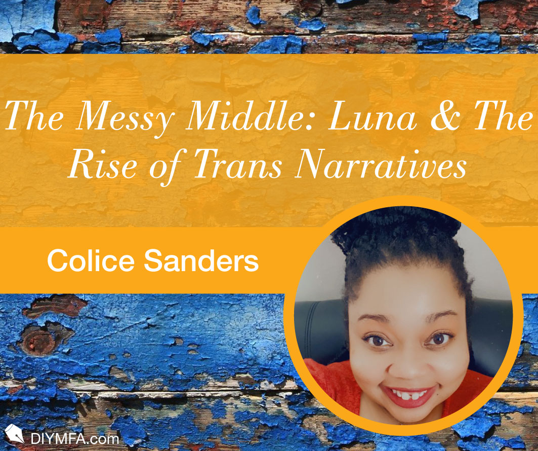 The Messy Middle: Luna & the Rise of Trans Narratives