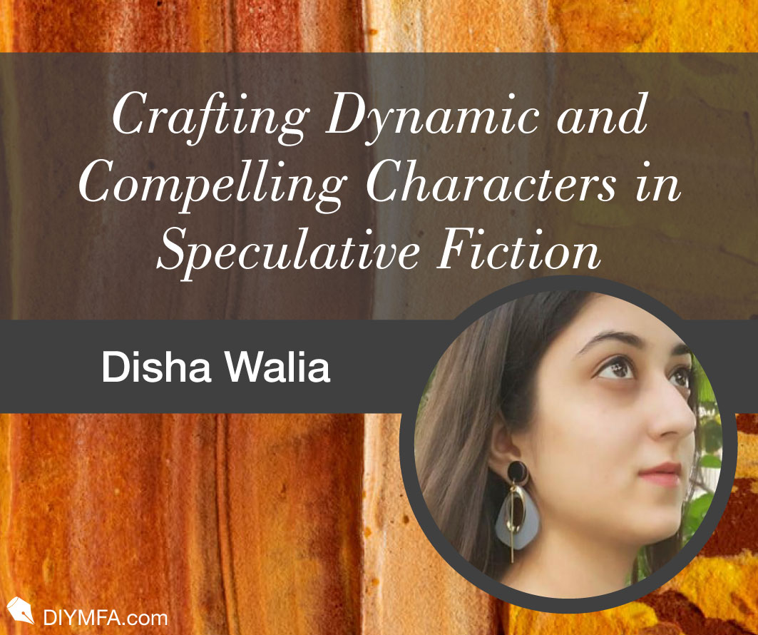 Crafting Dynamic and Compelling Characters in Speculative Fiction