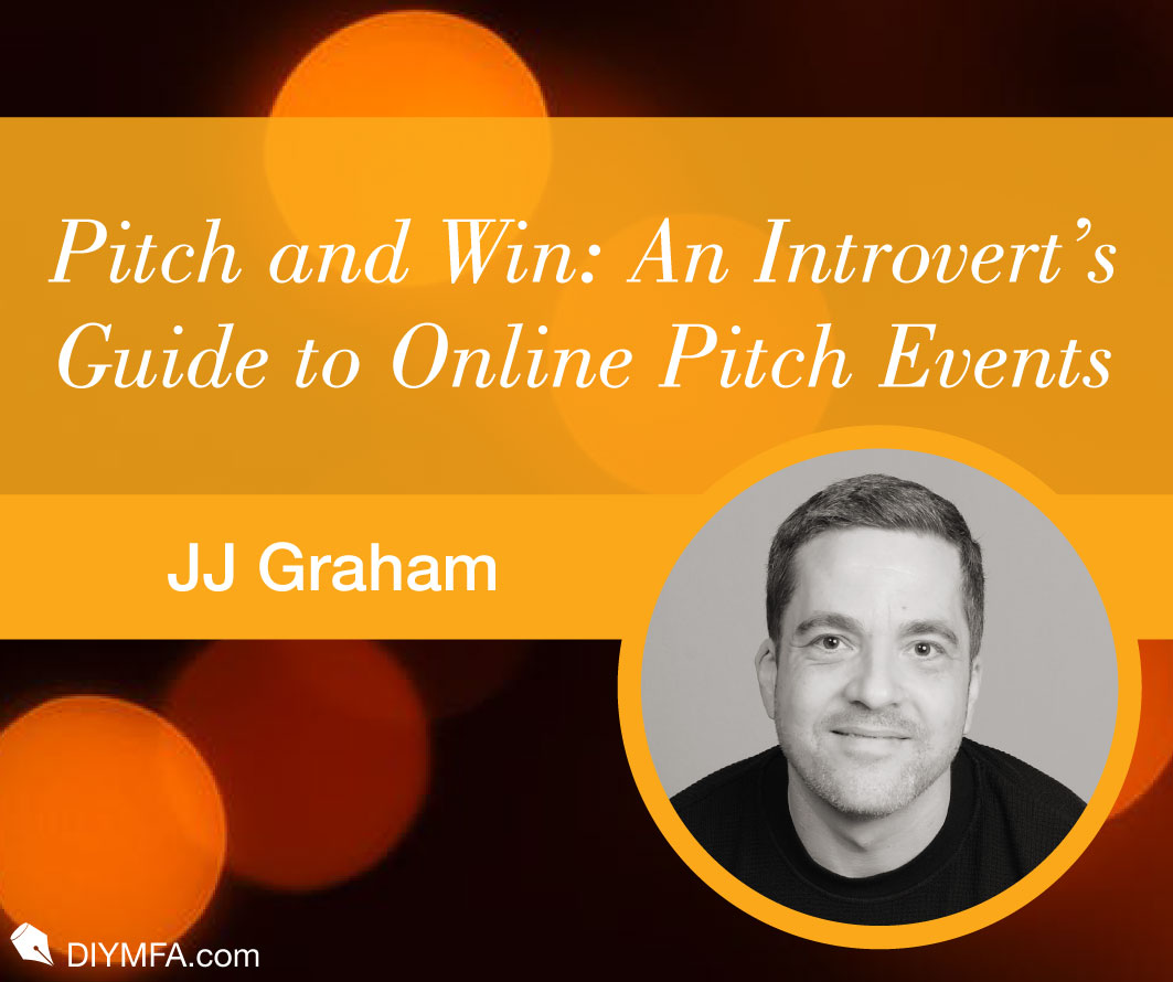 Pitch and Win: An Introvert’s Guide to Online Pitch Events