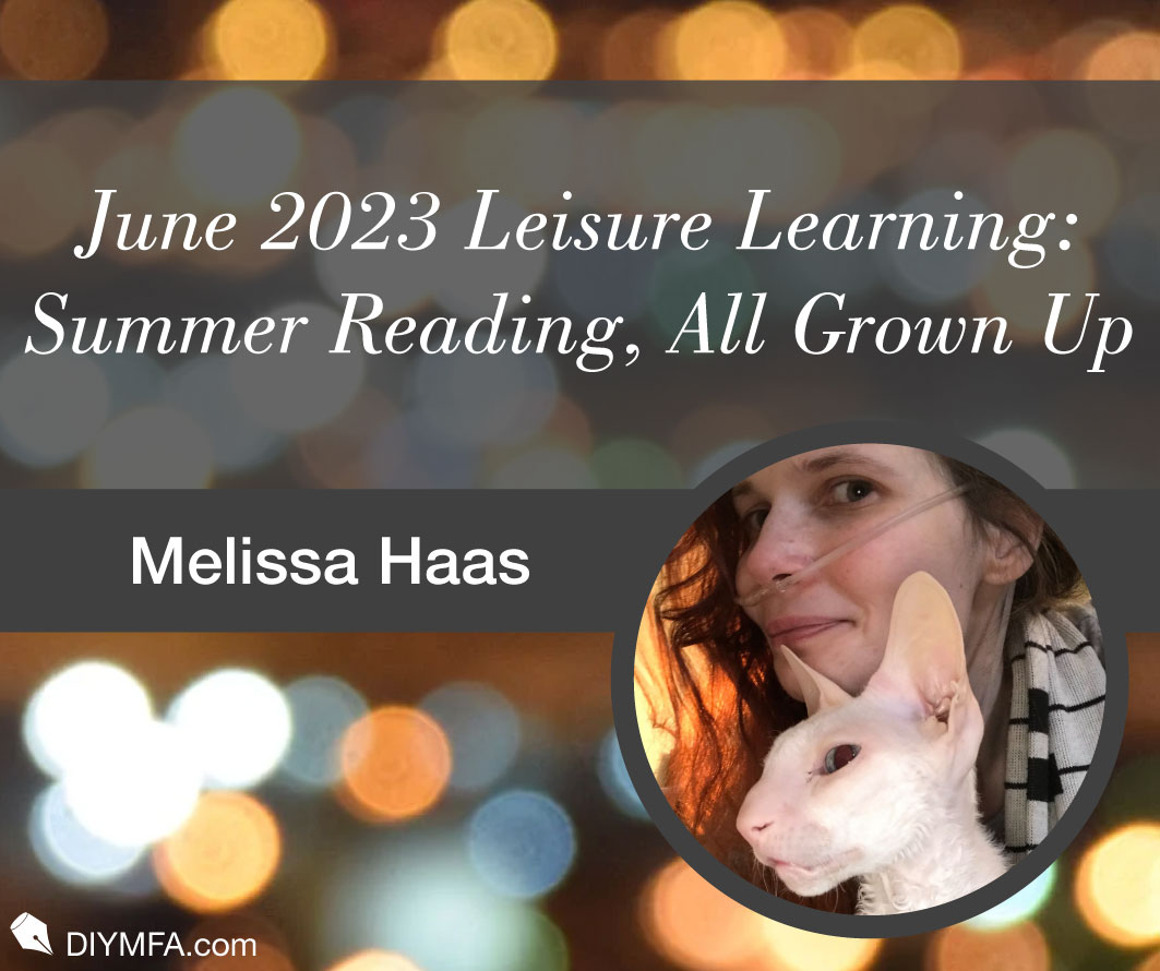 June 2023 Leisure Learning: Summer Reading, All Grown Up