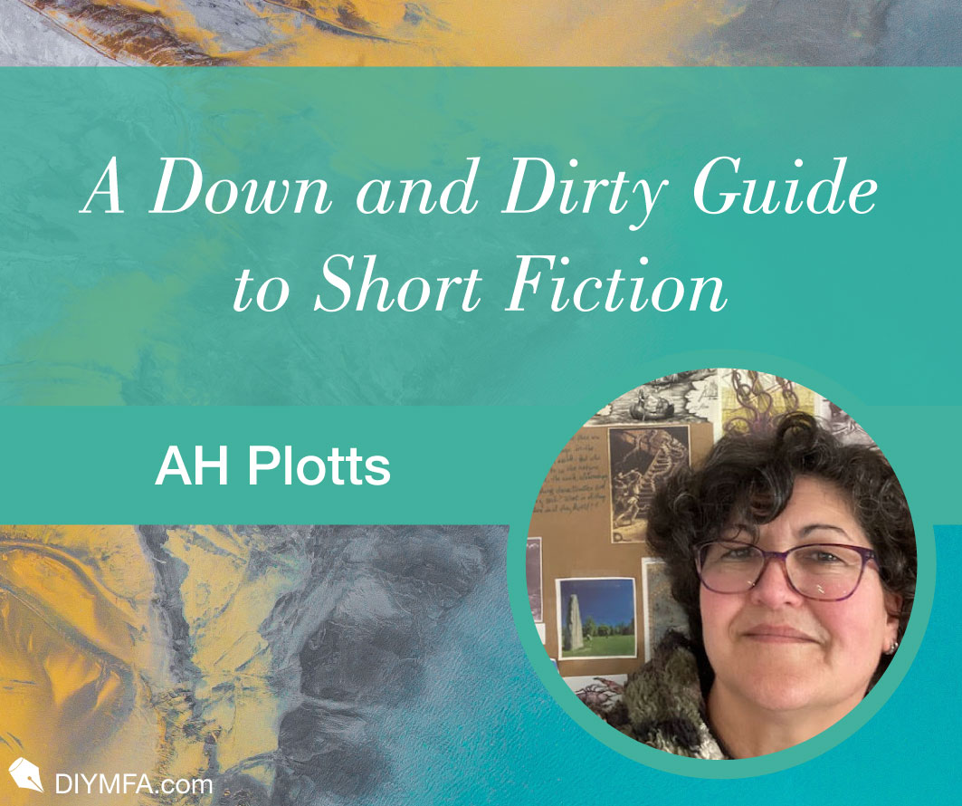 A Down and Dirty Guide to Short Fiction