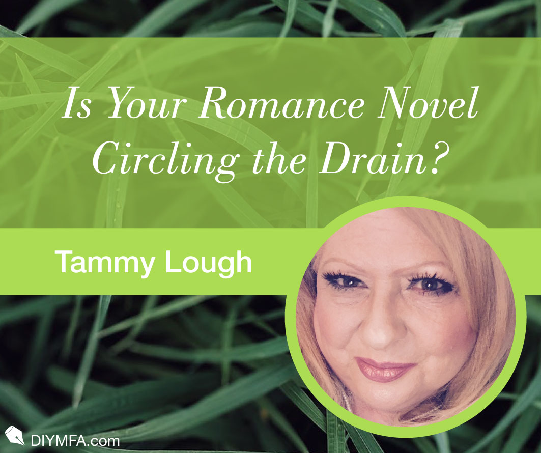 Is Your Romance Novel Circling the Drain?