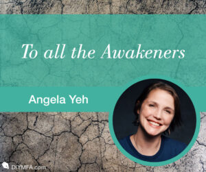 To all the Awakeners