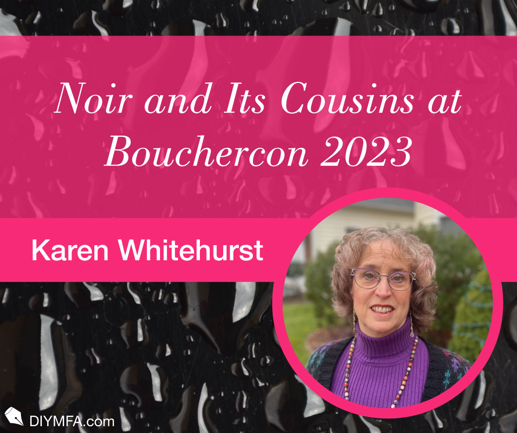 Noir and Its Cousins at Bouchercon 2023