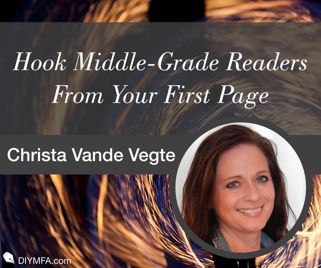 Hook Middle-Grade Readers From Your First Page