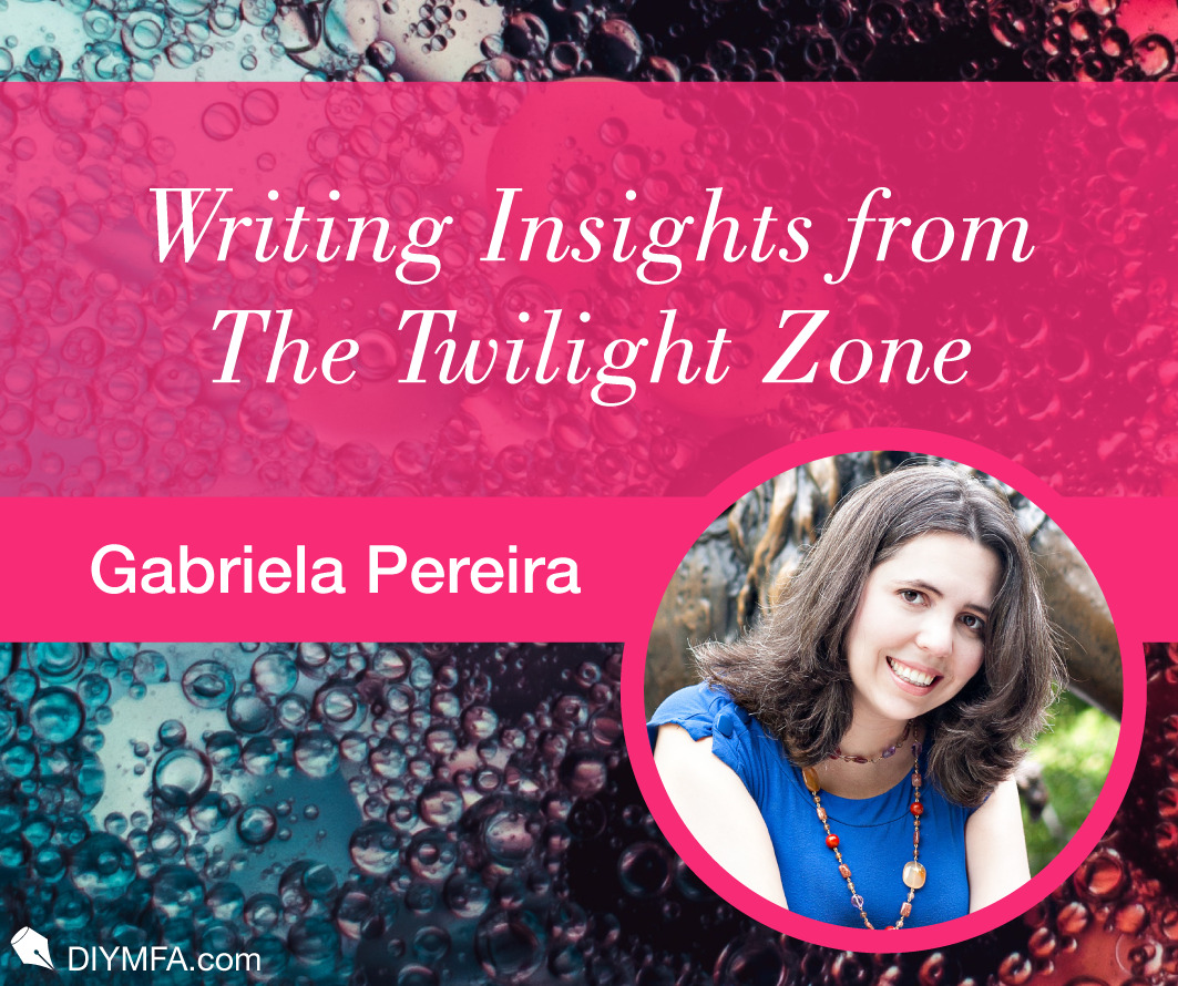 Writer Fuel: Writing Insights from The Twilight Zone