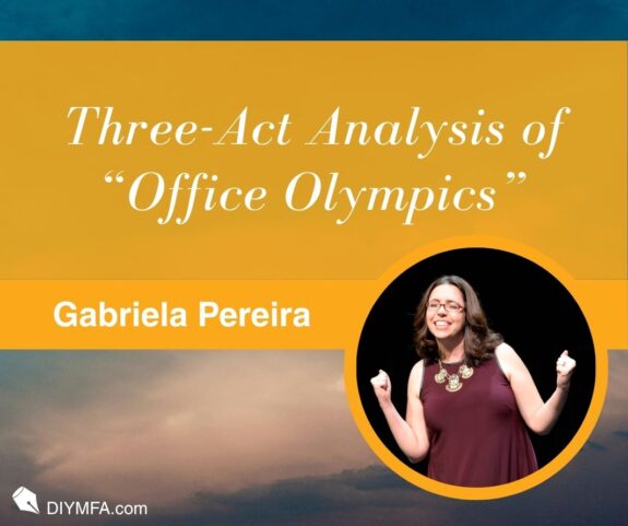 Writer Fuel: Three-Act Analysis of “Office Olympics”